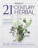 Rodale's 21st Century Herbal Michael Balick