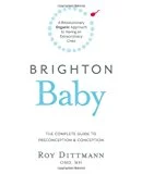 Brighton Baby by Roy Dittman