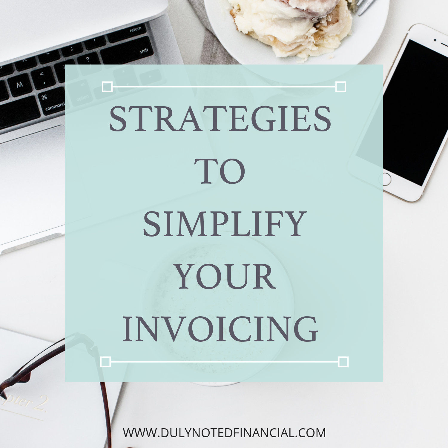 STRATEGIES TO SIMPLIFYYOURINVOICING.png