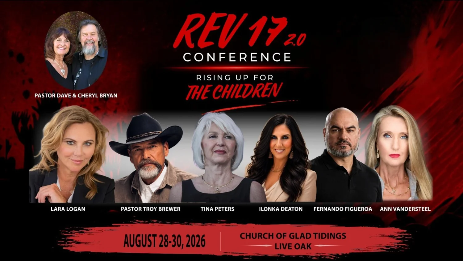 REV 17 2.0 Conference — Rising Up for the Children · August 28–30, 2026 · Church of Glad Tidings, Live Oak