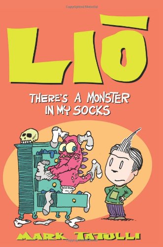 mark tatulli, book, lio, there's a monster in my socks