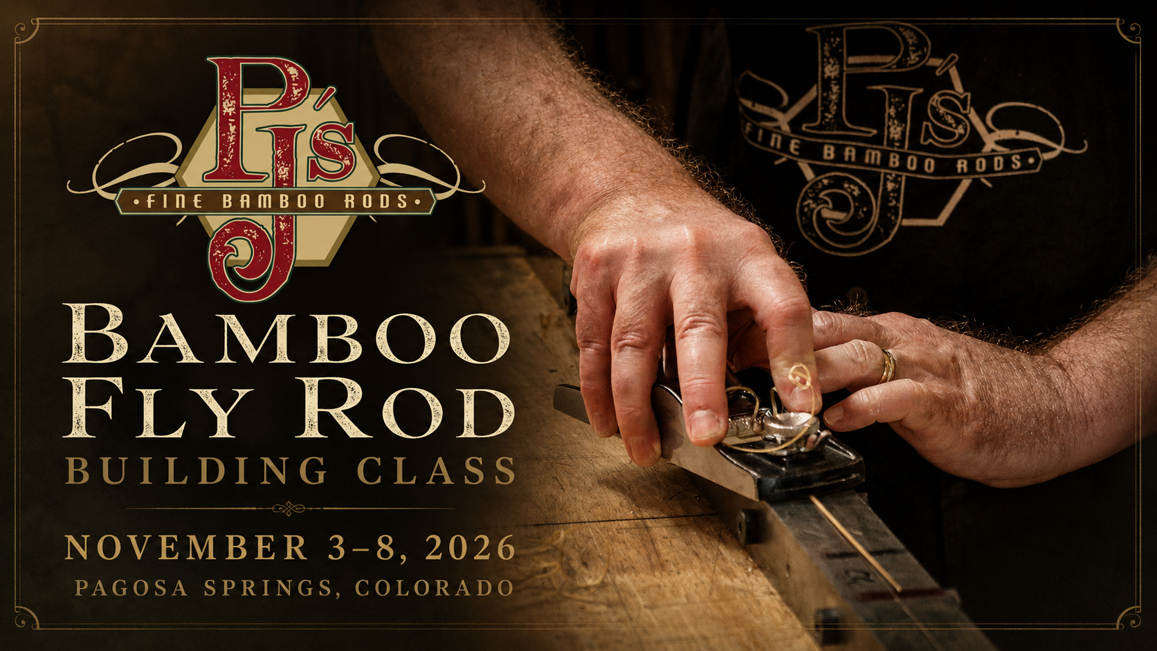 Bamboo Fly Rod Building Class