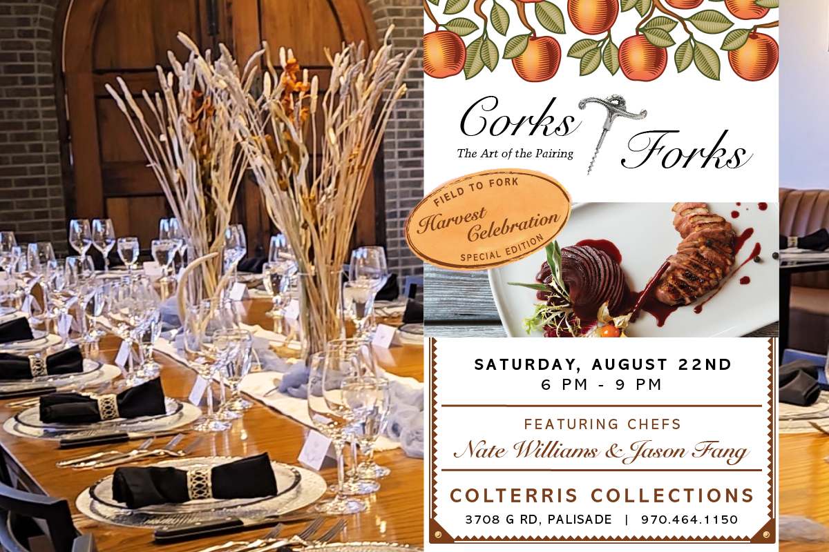 Colterris Corks &amp; Forks: The Art of the Pairing, Field to Fork