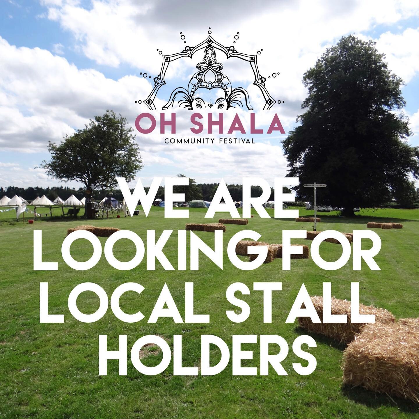 We are opening applications for stall holders local to Bucks and Berks to have a stall at Oh Shala Festival!!
.
Email hello@ohshalafestival.com to apply