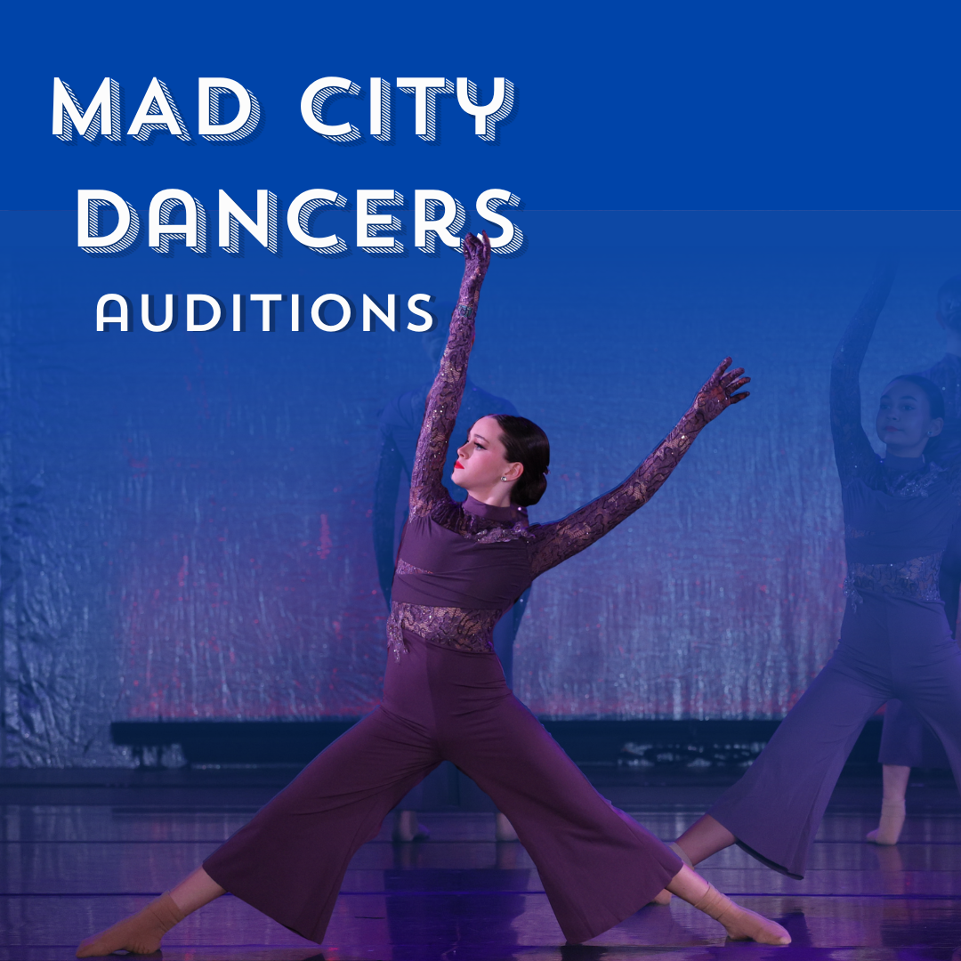 MAD City Dancer Auditions 