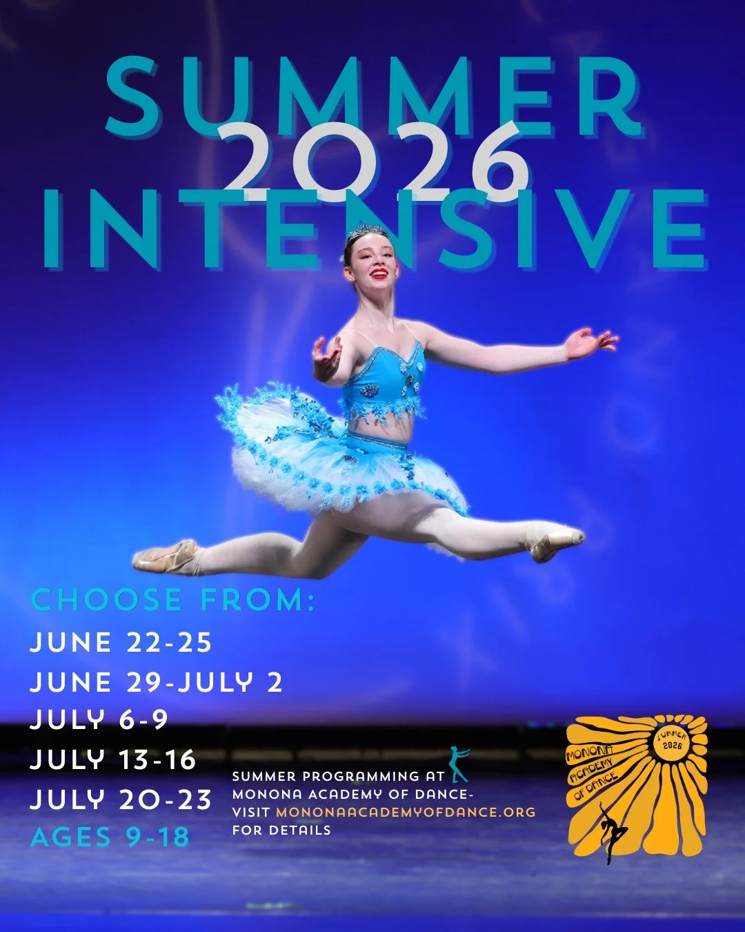☀SUMMER 2026 INTENSIVE 

Join us during our 5 Week Summer Intensive at Monona Academy of Dance! A popular option for any dance student in the Madison area, our flexible scheduling allows you to register for the weeks that work for you! Whether you ca