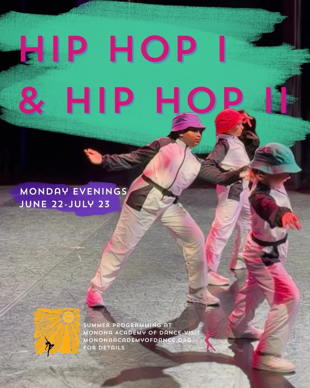 Hip Hop I &amp; Hip Hop II

Get moving and grooving on Mondays this summer! We have the perfect hip hop class for you! Join us for an introduction into the basics of hip hop, or a deeper dive into vocabulary and musicality. Join us for a fun, high en