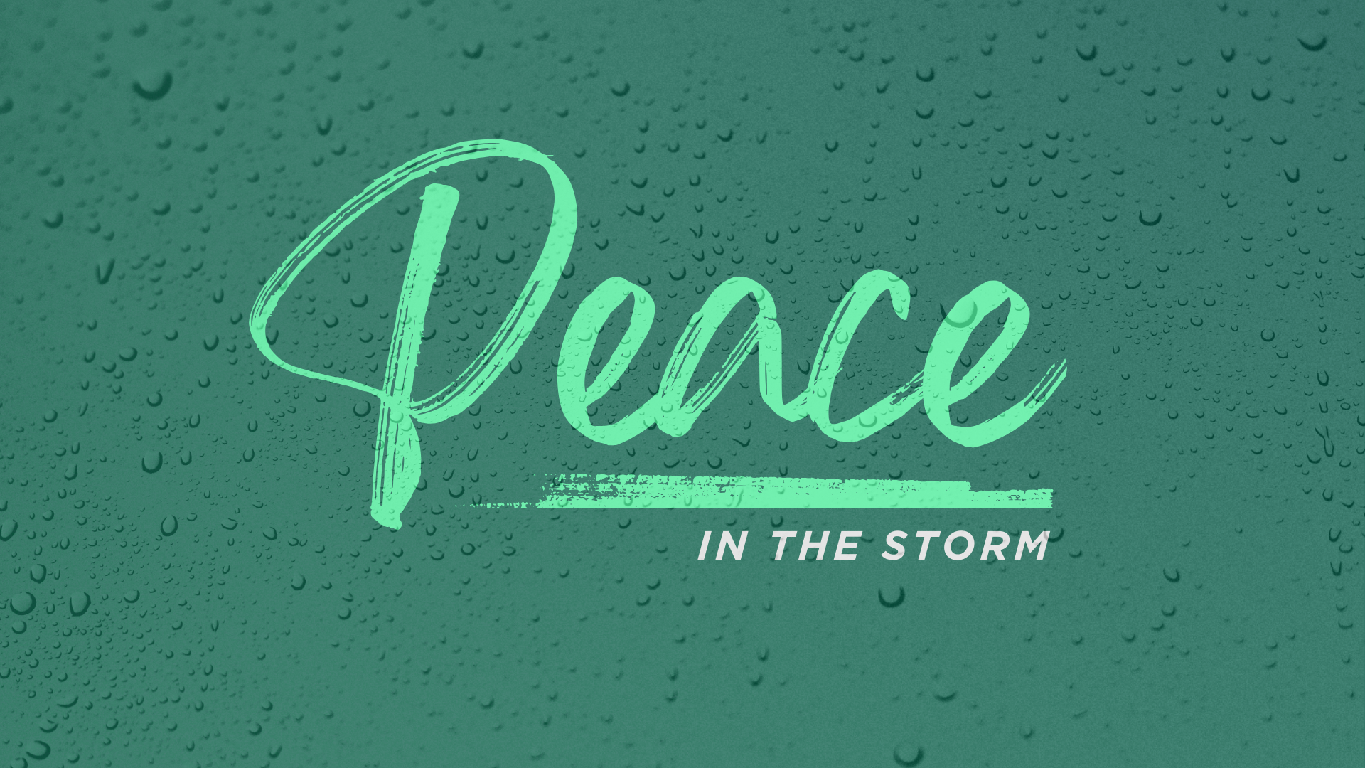 Peace in the Storm