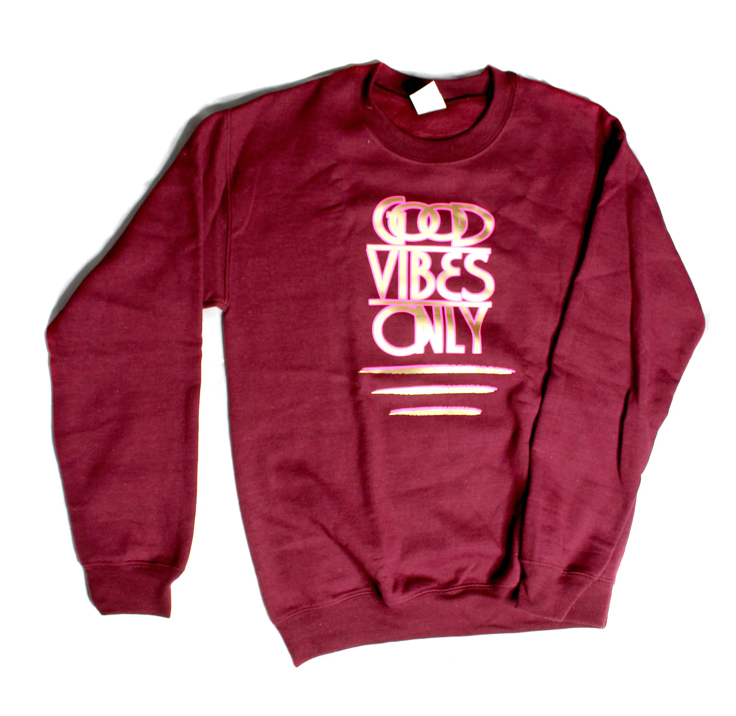 "GOOD VIBES ONLY" SWEAT SHIRTS
