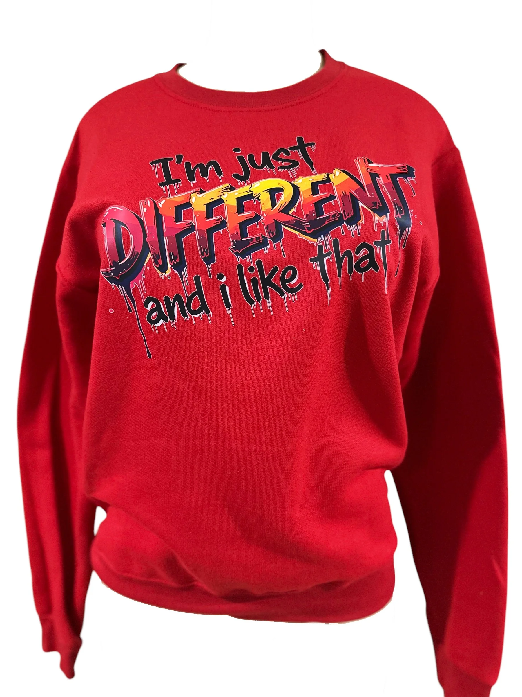 "I'm just "DIFFERENT" and I like that (Sweater)