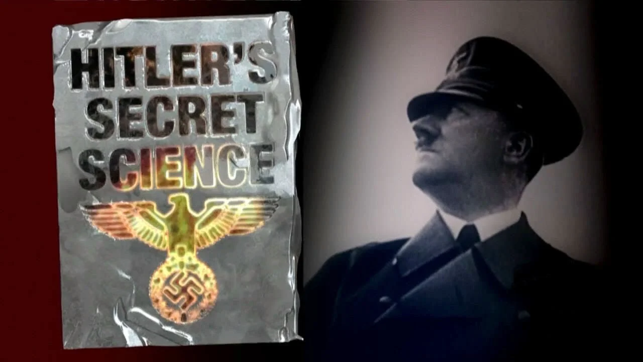 HITLER'S SECRET SCIENCE