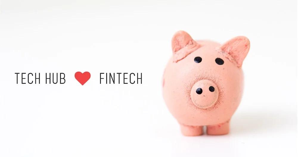 Tech Hub goes Fintech, IoT and Data Driven