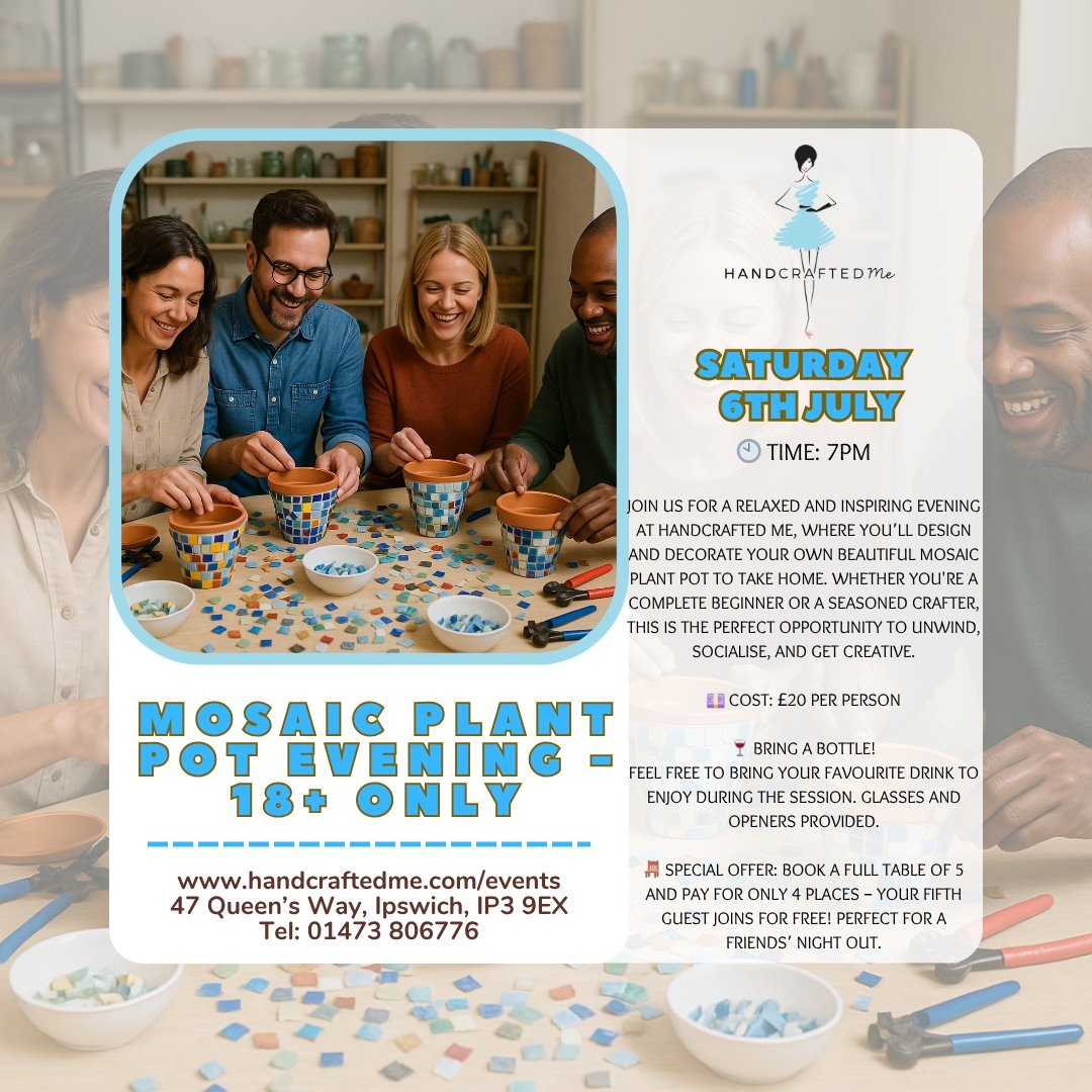 🌿 Mosaic Plant Pot Evening &ndash; Creative Night Out for Grown-Ups!

Join us for a relaxed and inspiring evening at Handcrafted Me, where you&rsquo;ll design and decorate your own beautiful mosaic plant pot to take home. Whether you're a complete b