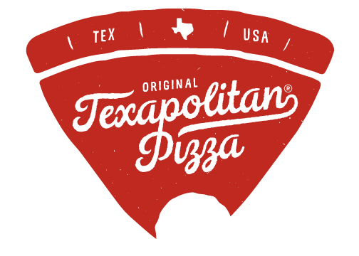 TEXAPOLITAN PIZZA®
