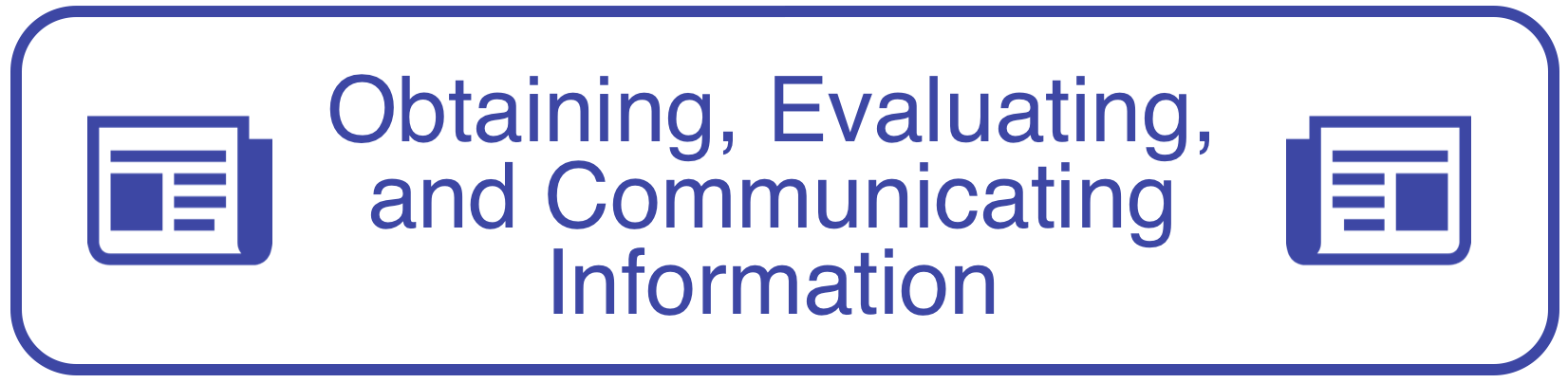 Obtaining_Evaluating_and_Communicating_Information.png