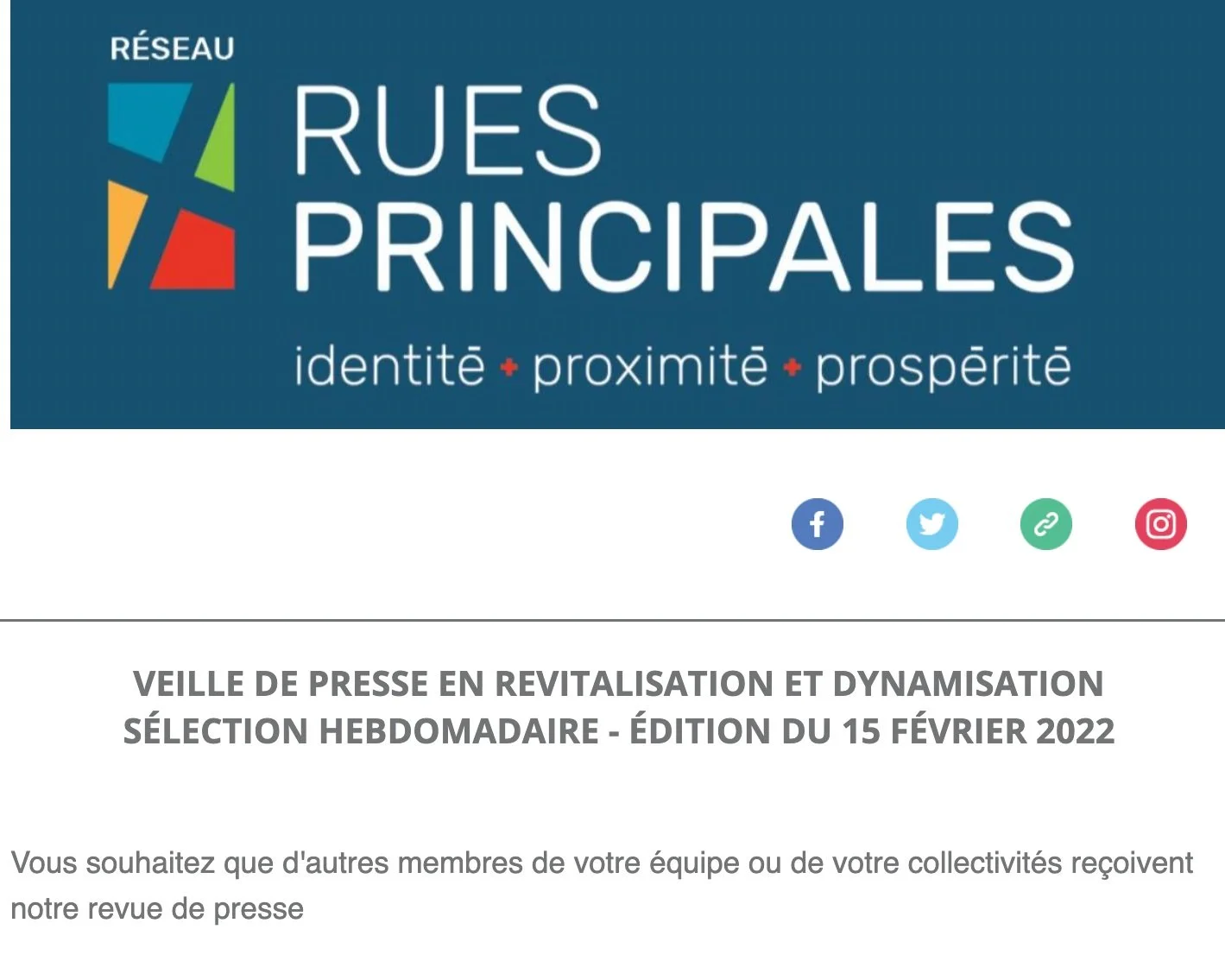 Infolettre, veille hebdomadaire et groupe Facebook du réseau Rues principales