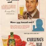 Randolph Scott for Carling’s Red Cap Ale, 1950