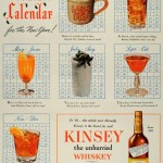 A “New Year Cocktail Calendar” Kinsey Whiskey ad from 1945/1946