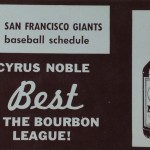 1963 San Francisco Giants schedule from Cyrus Noble Bourbon