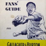 A “Fan’s Guide” published by Gallagher & Burton Whiskey