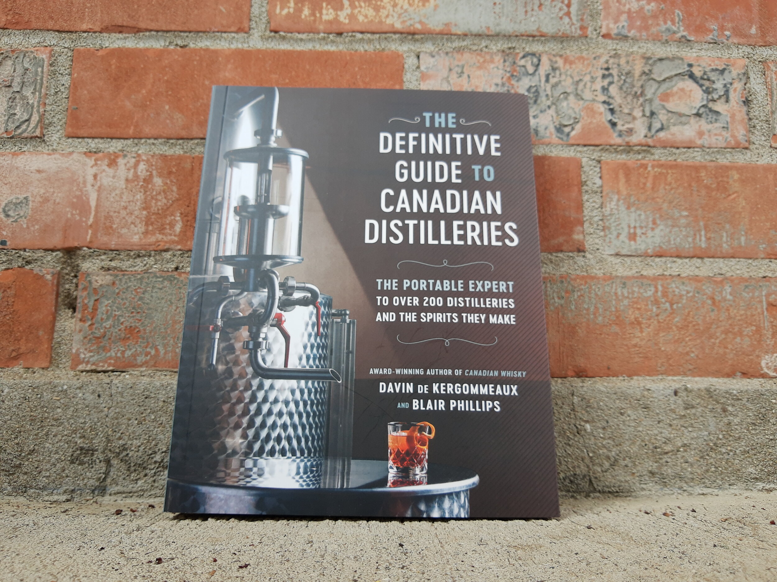 Boozy Book Review: The Definitive Guide To Canadian Distilleries