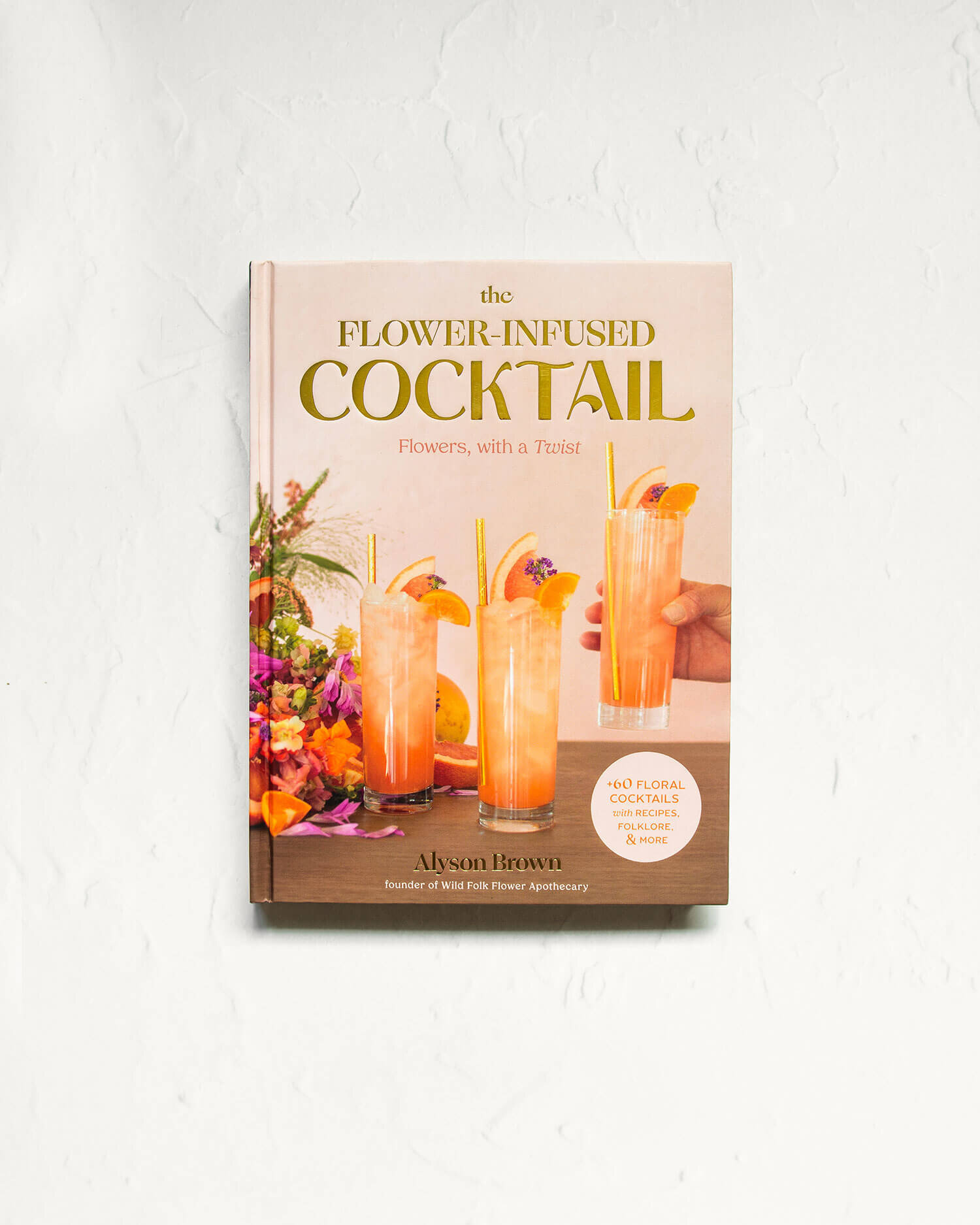 Book Review The Flower-Infused Cocktail Alcohol Professor