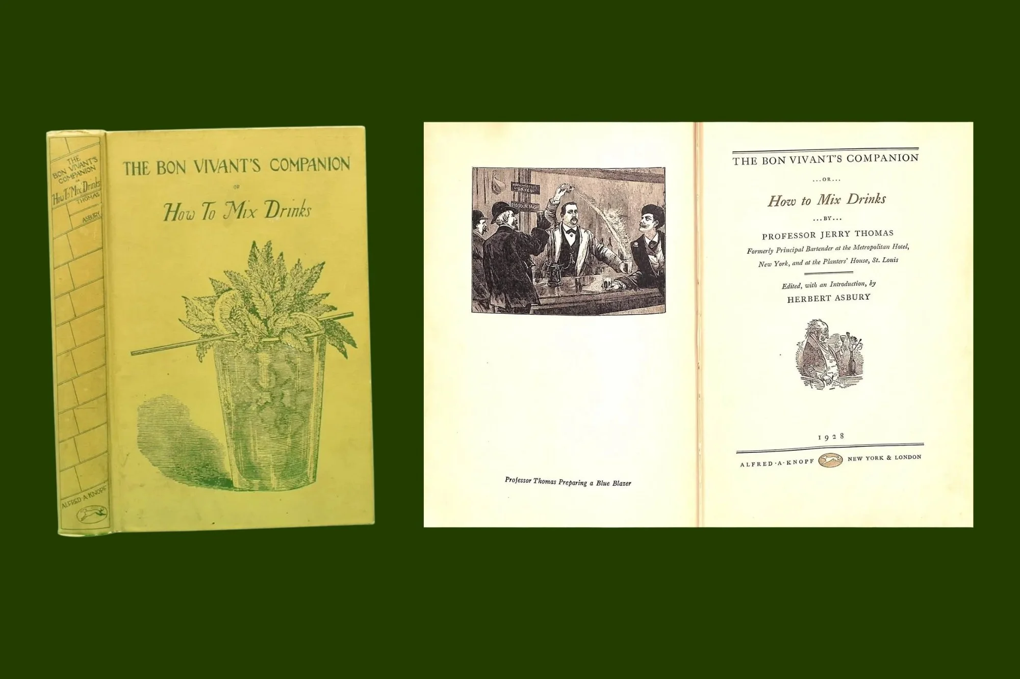 The Bon Vivant’s Companion or How to Mix Drinks by Jerry Thomas