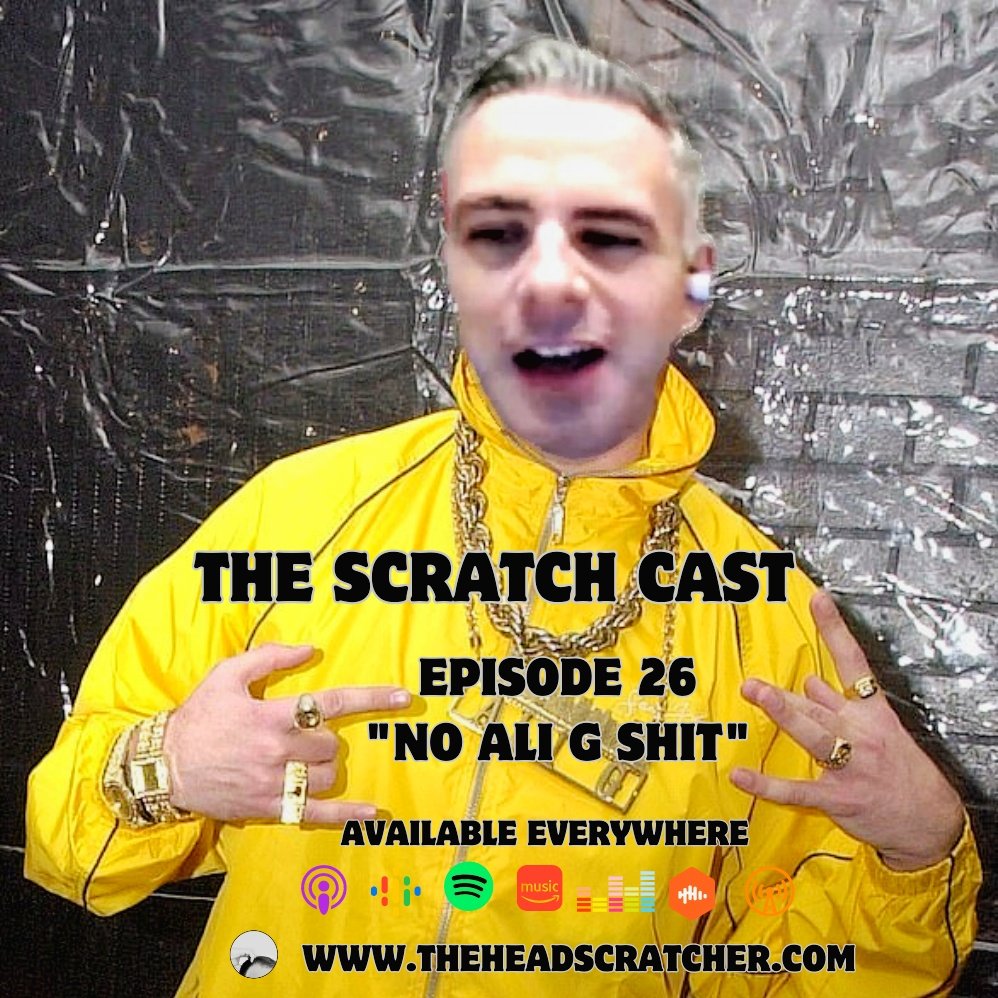 Episode 26: “No Ali G Shit” - The Scratch Cast: The Alternative Music Podcast