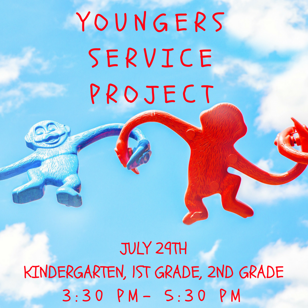 JULY 29TH KINDERGARTEN-2ND GRADE Who: ALL Kindergarteners- 2nd graders! What: We will all work on a service project together and learn what it means to serve others! Where: church of Christ on McDermott Road When: Sunday, July 29th from 3:30- 5:30 pm.