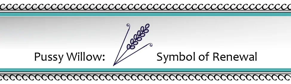 pysanky- symbols-pussywillow.jpg