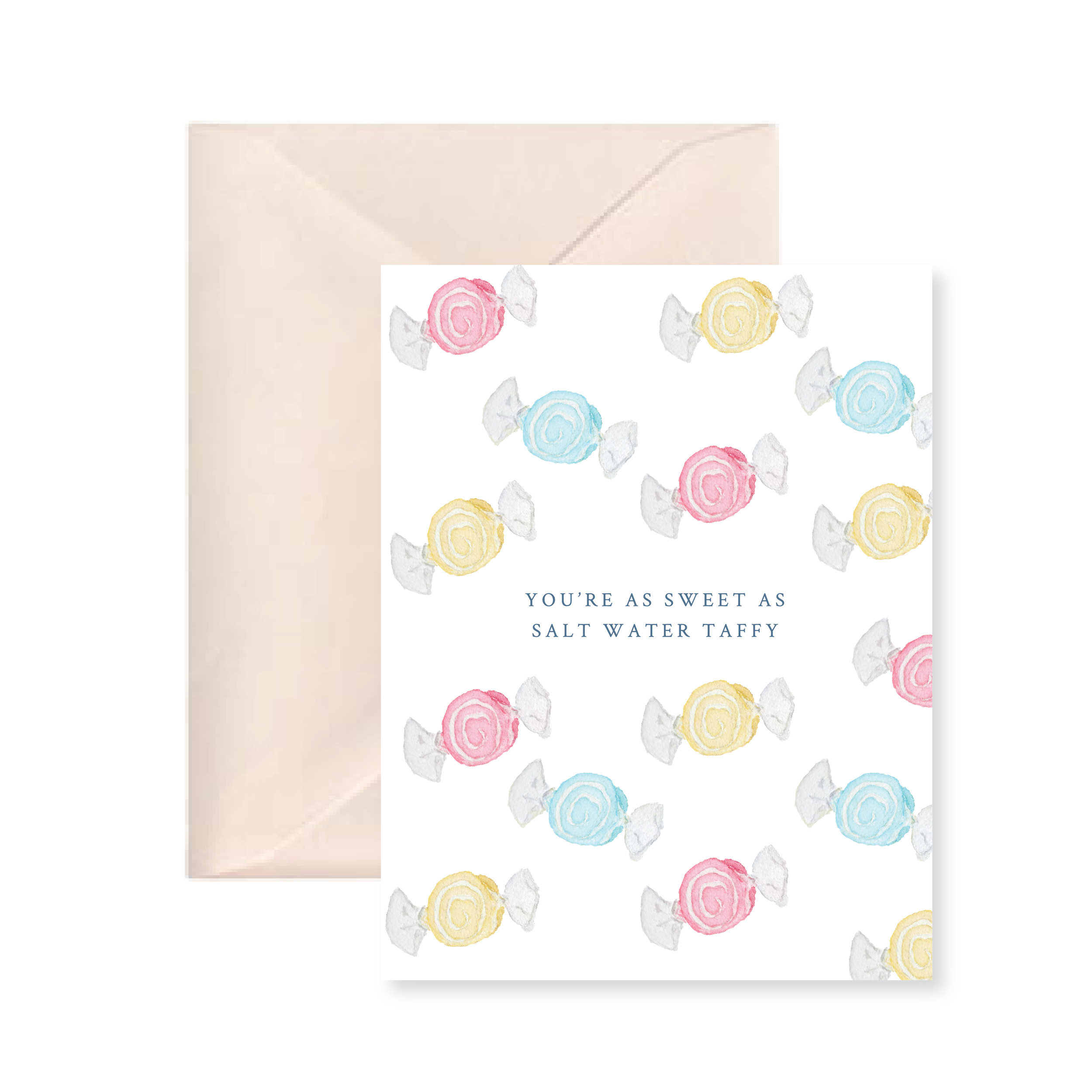 You're as Sweet as Salt Water Taffy Card