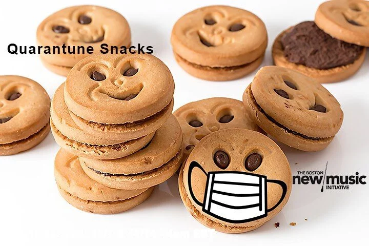 Quarantunes Snacks - Boston New Music Initiative