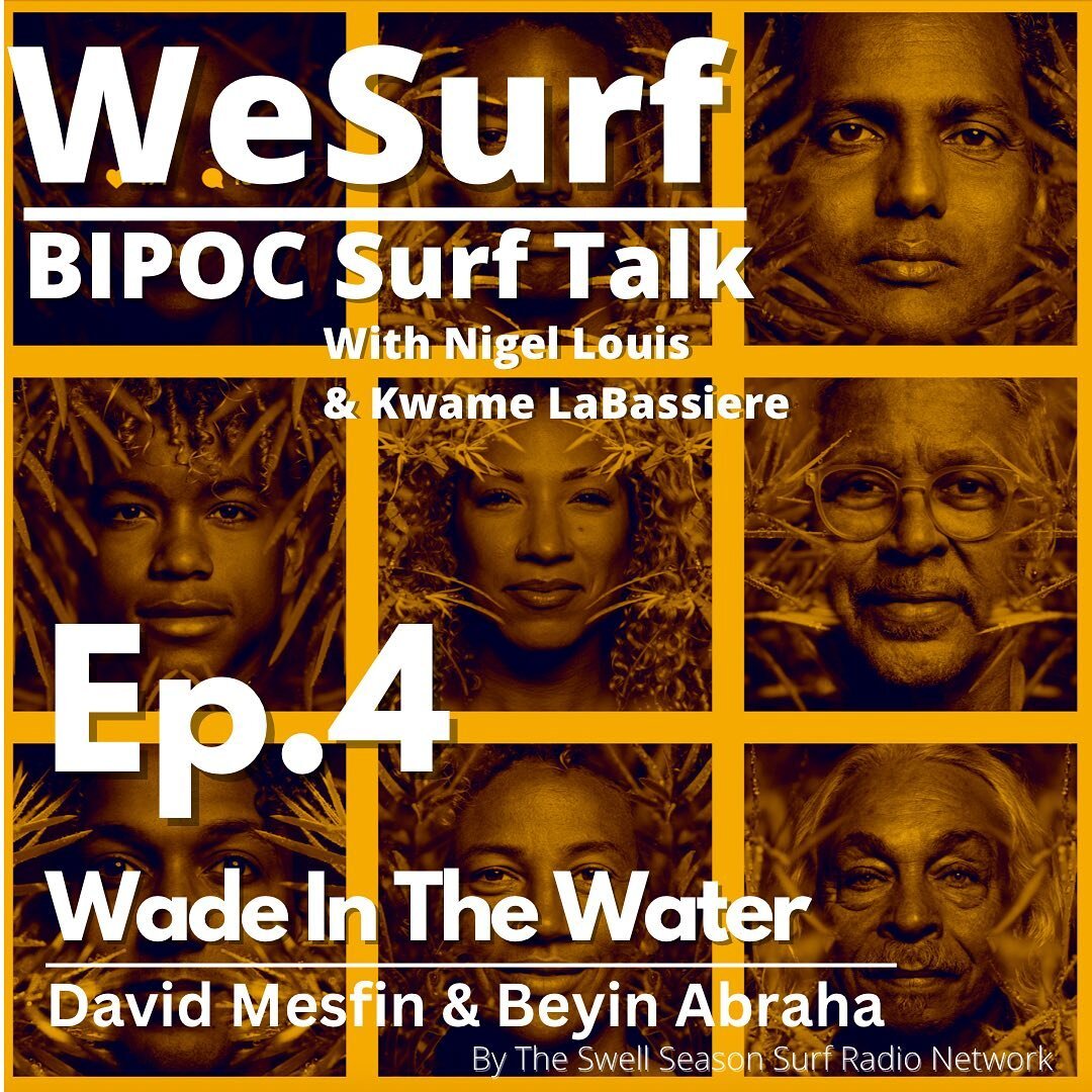 Happy New Year everyone! On this episode of the @wesurfpodcast we step out of Rockaway and speak to Director David Mesfin and Executive Producer Beyin Abraha of the documentary 'Wade in the Water: A Journey Into Black Surfing and Aquatic Culture.' Th
