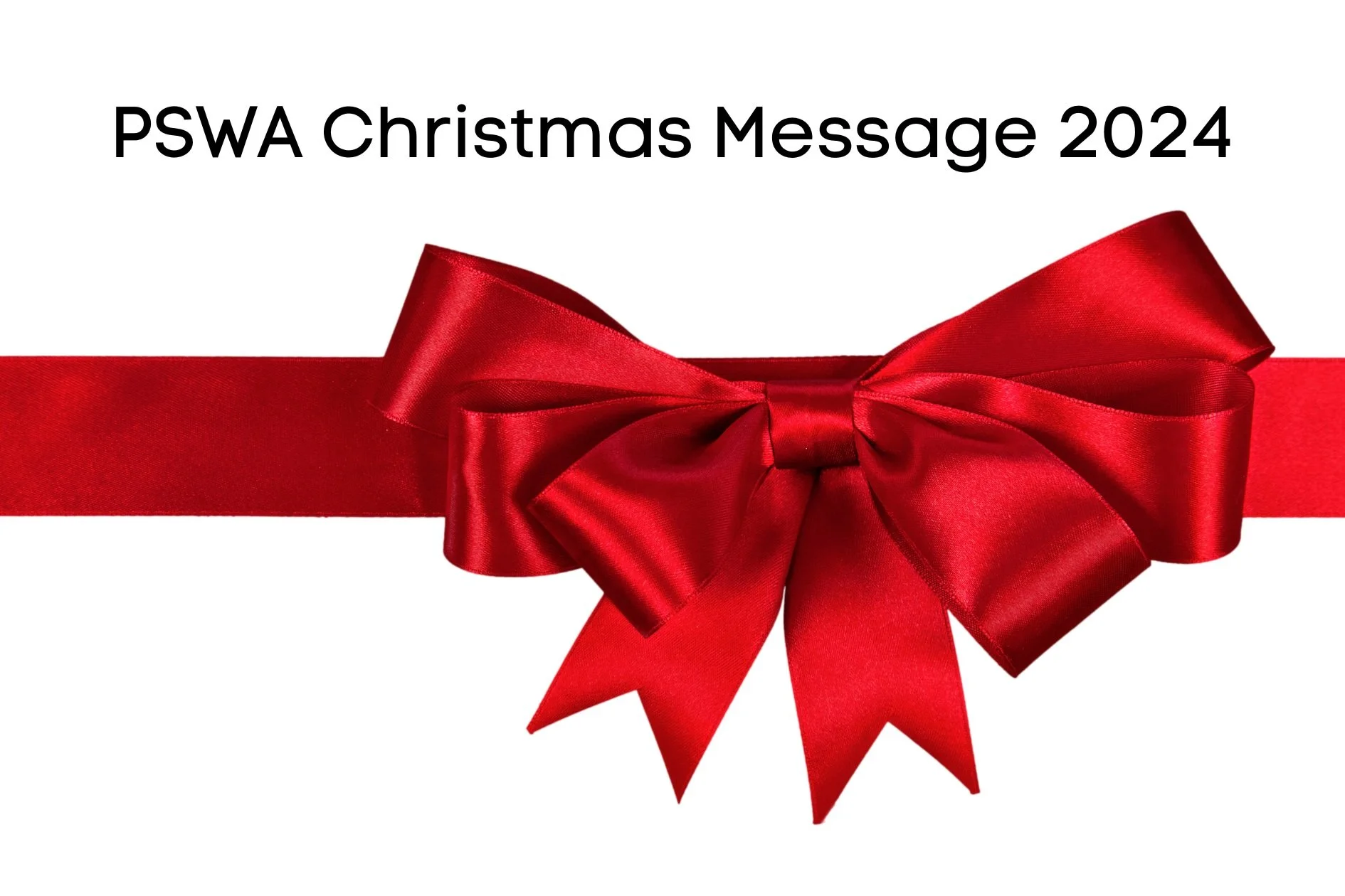 PSWA President's Christmas Message