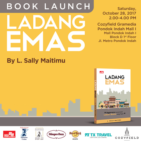 This book titled "Golden Field" is written by L. Sally Maitimu who has had a dozen years of experience in finding business locations. Published in Jakarta by Elex Media Komputindo, the author explains how to find the right business location. The Store Developers P/L was interviewed to give our views about the right business location. Click here to find out more or on how to get a copy of the book.