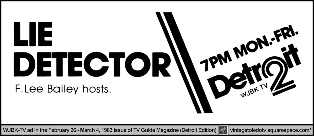 Lie Detector (with F. Lee Bailey) 3/2/83
