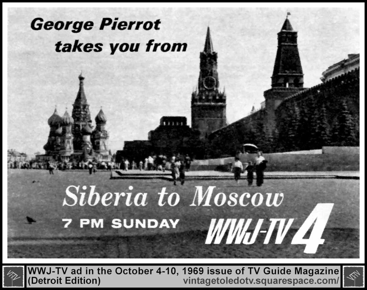 George Pierrot: Siberia to Moscow 10/5/69