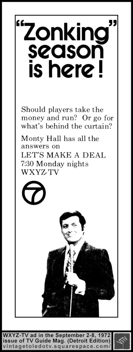 Let's Make a Deal (Monty Hall) Zonking season is here! 9/4/72
