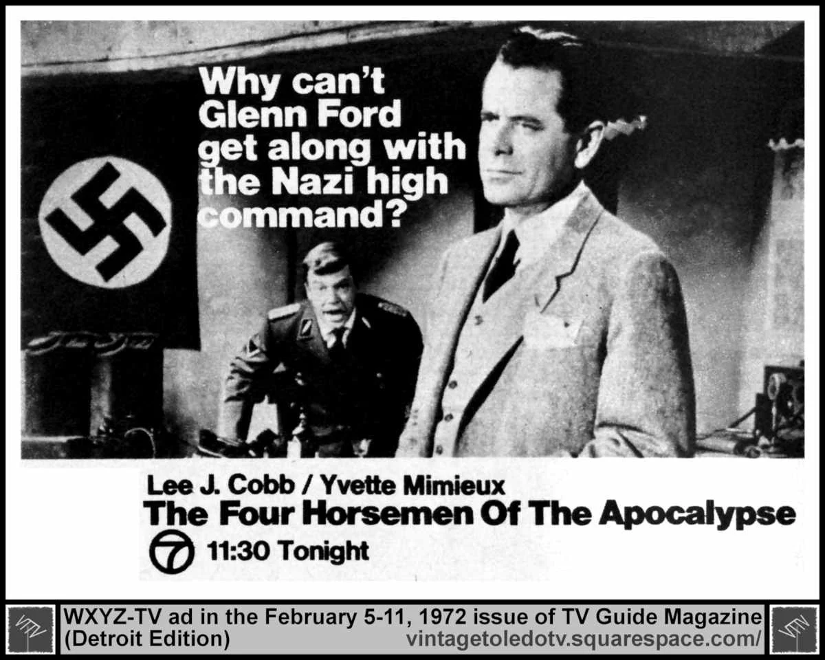 "The Four Horsemen of the Apocalpse" Glenn Ford 2/5/72
