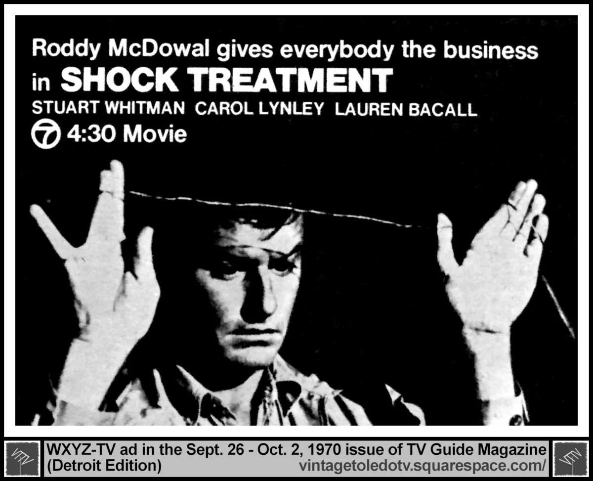 "Shock Treatment" Roddy McDowall (misspelled in ad) 10/2/70