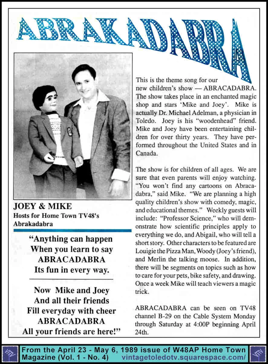Abracadbra (Abakadbra) with Joey & Dr. Mike Adelman 4/23/89