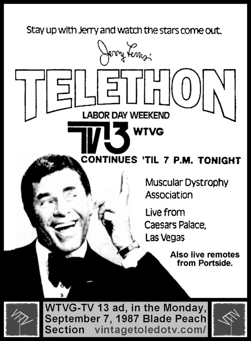 1987 Jerry Lewis MDA Telethon on WTVG-TV 13 (Mon 9/7/87 ad)