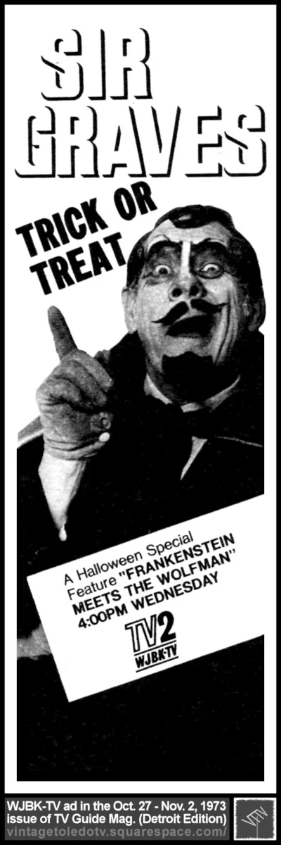 Sir Graves Ghastly "Frankenstein Meets the Wolfman" 10/31/73