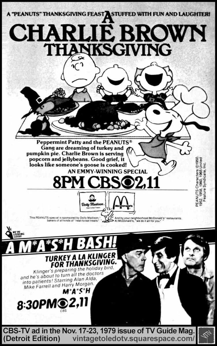 A Charlie Brown Thanksgiving & M*A*S*H: The Yalu Brick Road (CBS) Mon 11/19/79