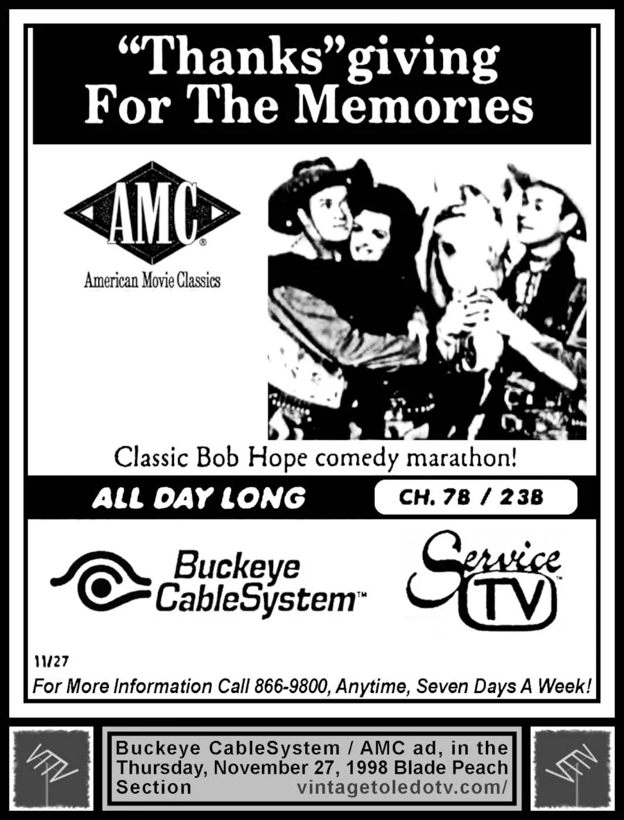 Bob Hope Thanksgiving Marathon on AMC (Thu 11/27/98 Blade Peach Sec. ad)