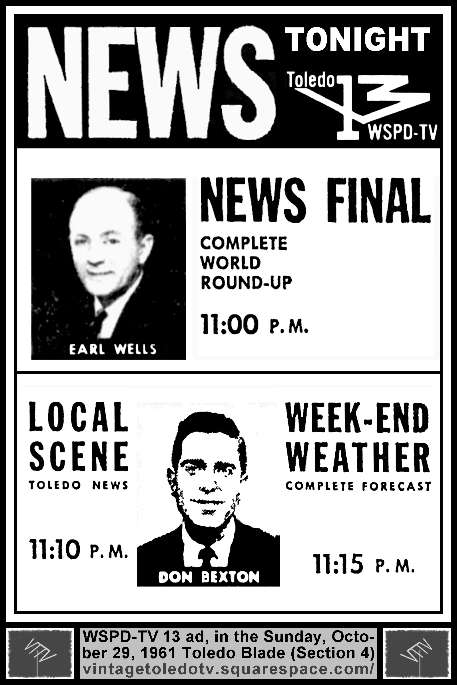 News Final with Earl Wells, Local Scene & Weekend Weather with Don Bexton, on WSPD-TV 13 (Sunday, 10/29/61 ad, in The Blade)