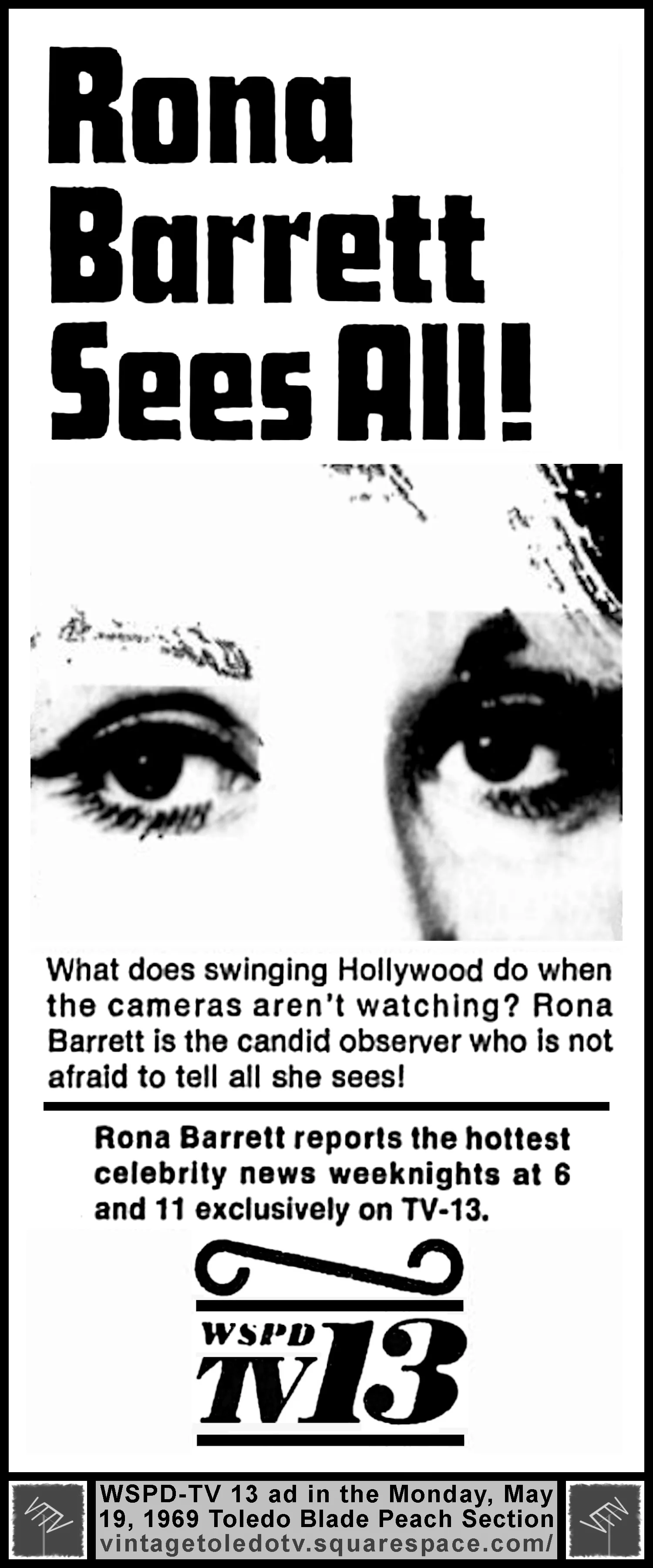 Celebrity News with Rona Barrett, on WSPD-TV 13's Deadline (Monday, 5/19/69 ad, in The Blade Peach Section)