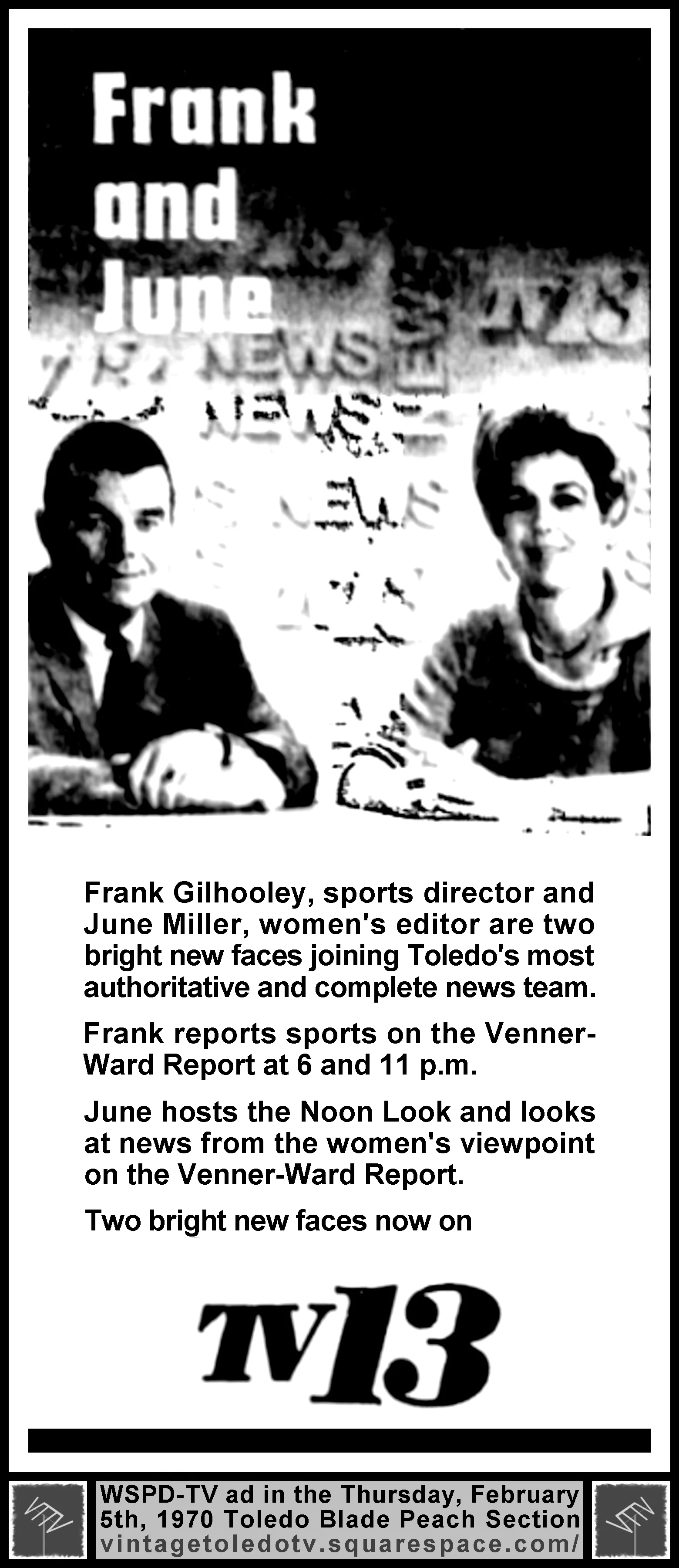 Frank Gilhooley & June Miller, on WSPD-TV 13 News (Thursday, 2/5/70 ad, in The Blade Peach Section)