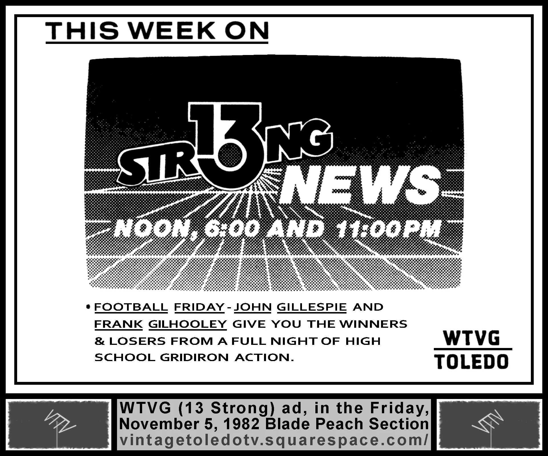 This Week on 13 Strong News...Football Friday...WTVG-TV (Friday, 11/5/82 ad, in The Blade Peach Section)