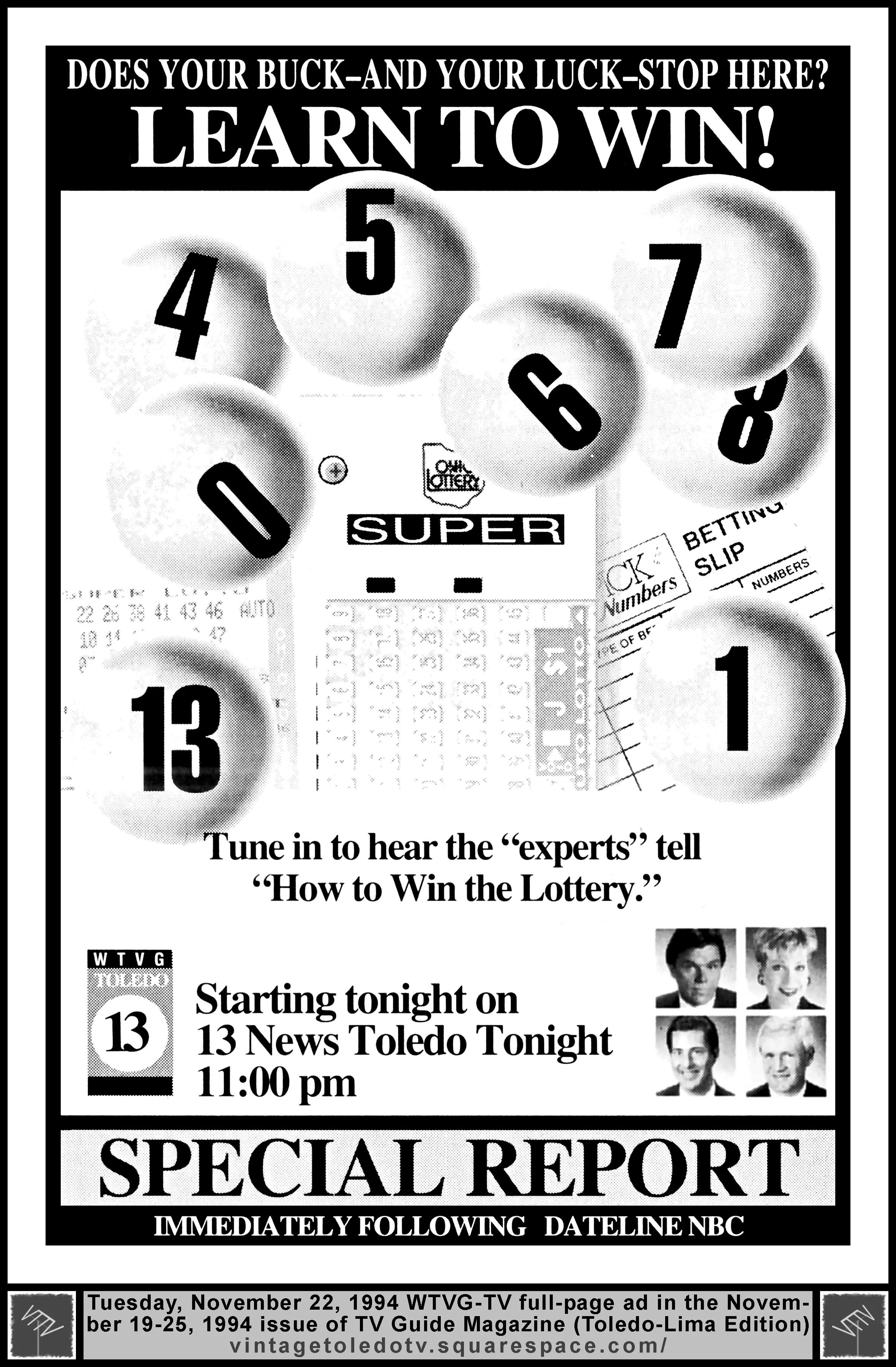 "How to Win the Lottery" on 13 News Toledo Tonight, on WTVG-TV (Tuesday, 11/22/94 ad, in TV Guide Magazine - Toledo-Lima edition)